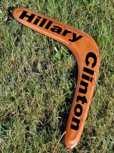 Hillary... a weapon that will always return at an inopportune moment